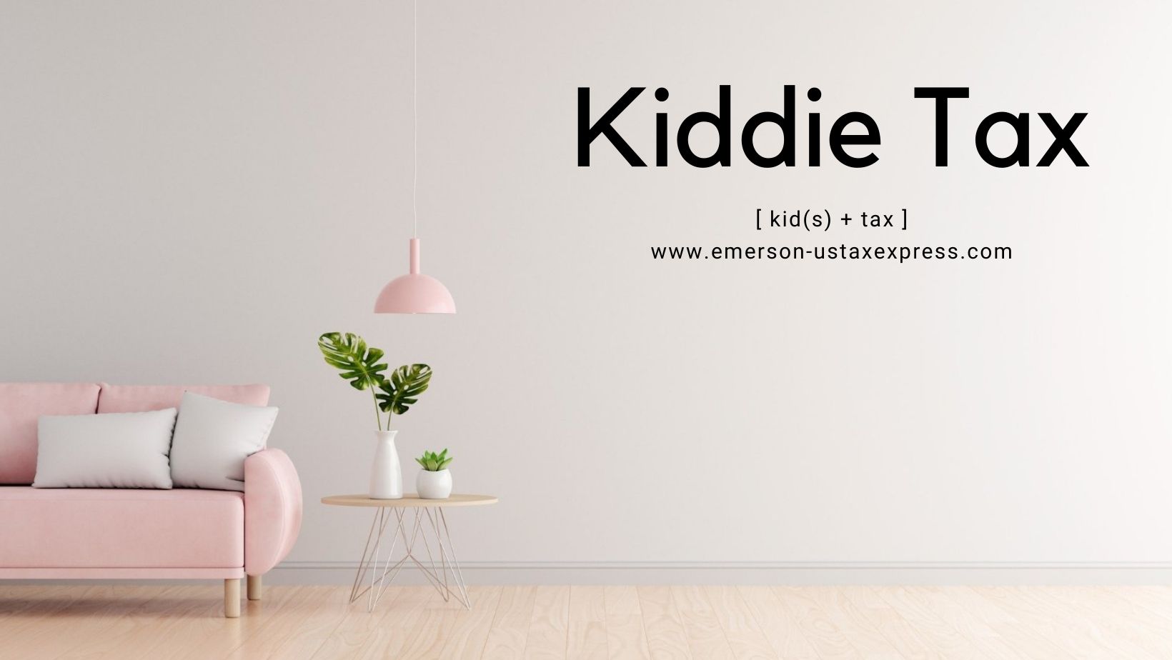 Kiddie Tax